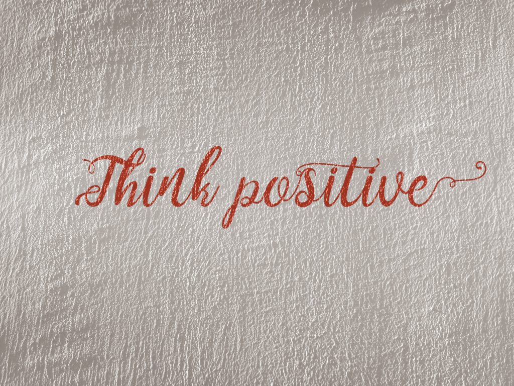 think positive pense positif